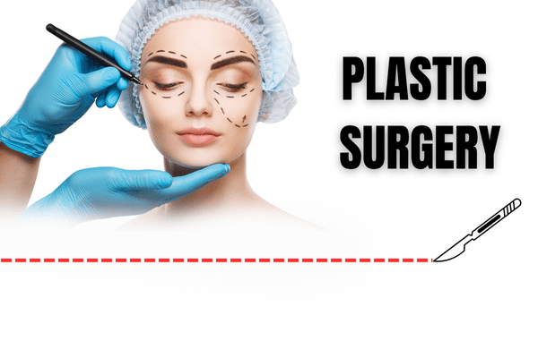 Plastic surgery